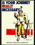 0 is your journey really necessary war poster bert thomas 1940s Advert A4 Photo Print
