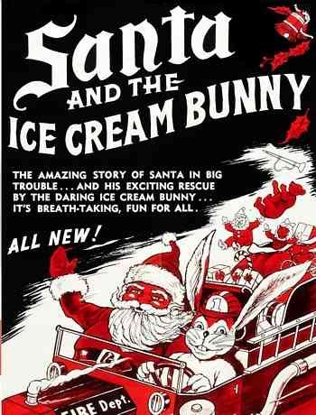 014 Christmas Santa And Ice Cream Bunny advert A4 Photo Print