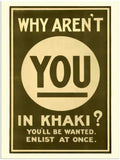 085 why arent you in khaki war poster 2 Vintage Advert A4 Photo Print