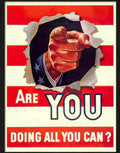 1 are you doing all you can war poster dont Advert A4 Photo Print