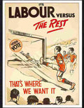 16 labour party football poster Advert A4 Photo Print