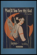 305085 Wait'll You See My Gal, Copyright 1924 A4 Photo Print