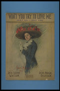 305093 Won't You Try To Love Me Just As I Love You, 1910 A4 Photo Print