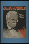 308026 Give A Little Credit To Your Dad, 1916 A4 Photo Print