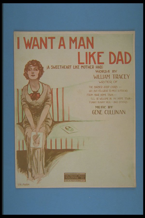 308027 I Want A Man Like Dad, 1913 A4 Photo Print