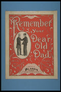 308029 Remember Your Dear Old Dad, 1906 A4 Photo Print