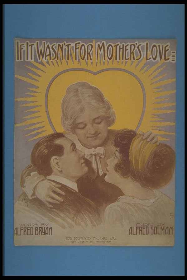 308052 If It Wasn't For Mother's Love, 1913 A4 Photo Print