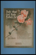 308060 That's What God Made Mothers For, 1918 A4 Photo Print
