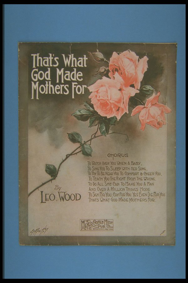 308060 That's What God Made Mothers For, 1918 A4 Photo Print