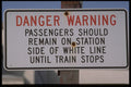 363021 Danger Warning Passengers Should Remain On Station Side A4 Photo Print