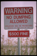 363032 Warning, No Dumping Allowed $500 Fine A4 Photo Print