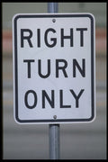 363055 Right Turn Only A4 Photo Print