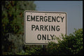 363077 Emergency Parking Only A4 Photo Print