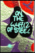 398000 Wheels Of Steel A4 Photo Print