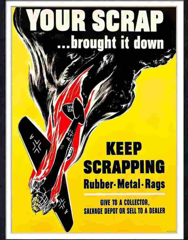 518 02 your scrap war poster Advert A4 Photo Print