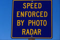 760001 Speed Enforced By Photo Radar A4 Photo Print