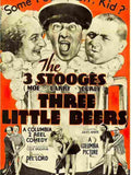 817 01 3 stooges three little beers 2 Advert A4 Photo Print