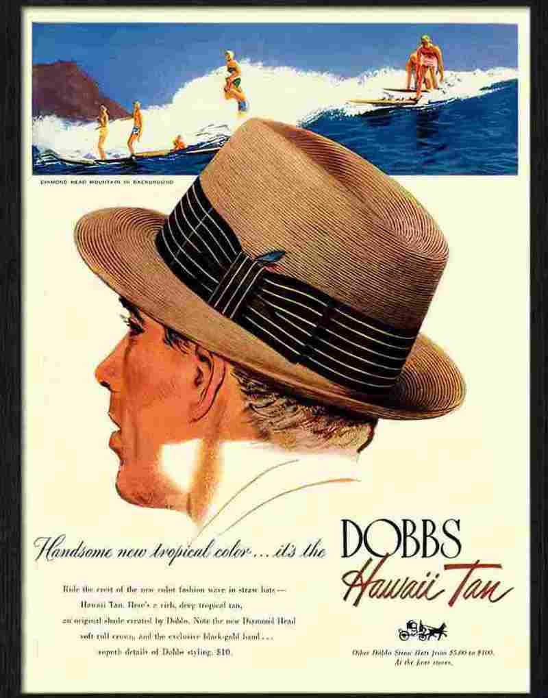 9 dobbs hats hawaiian tan menswear advert surfing 1953 Advert A4 Photo Print