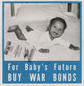 Baby Bonds Future American World War II Advert Poster