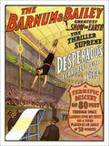 Barnum Bailey Desperados 1909 Circus Poster Vintage Retro Advert Poster A4 Phot