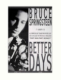 Better Days Springsteen Vintage Retro Advert Poster A4 Photo Print 2