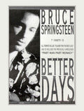 Better Days Springsteen Vintage Retro Advert Poster A4 Photo Print