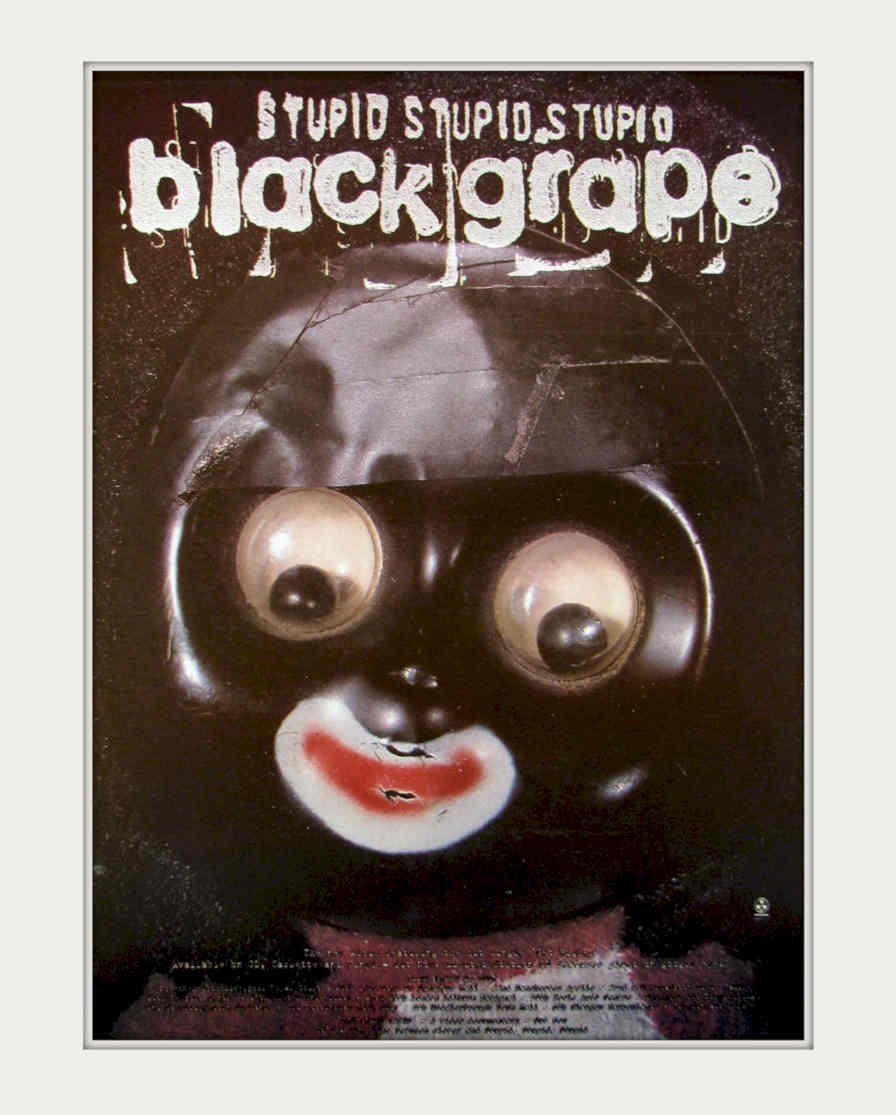 Black Grape Stupid Vintage Retro Advert Poster A4 Photo Print