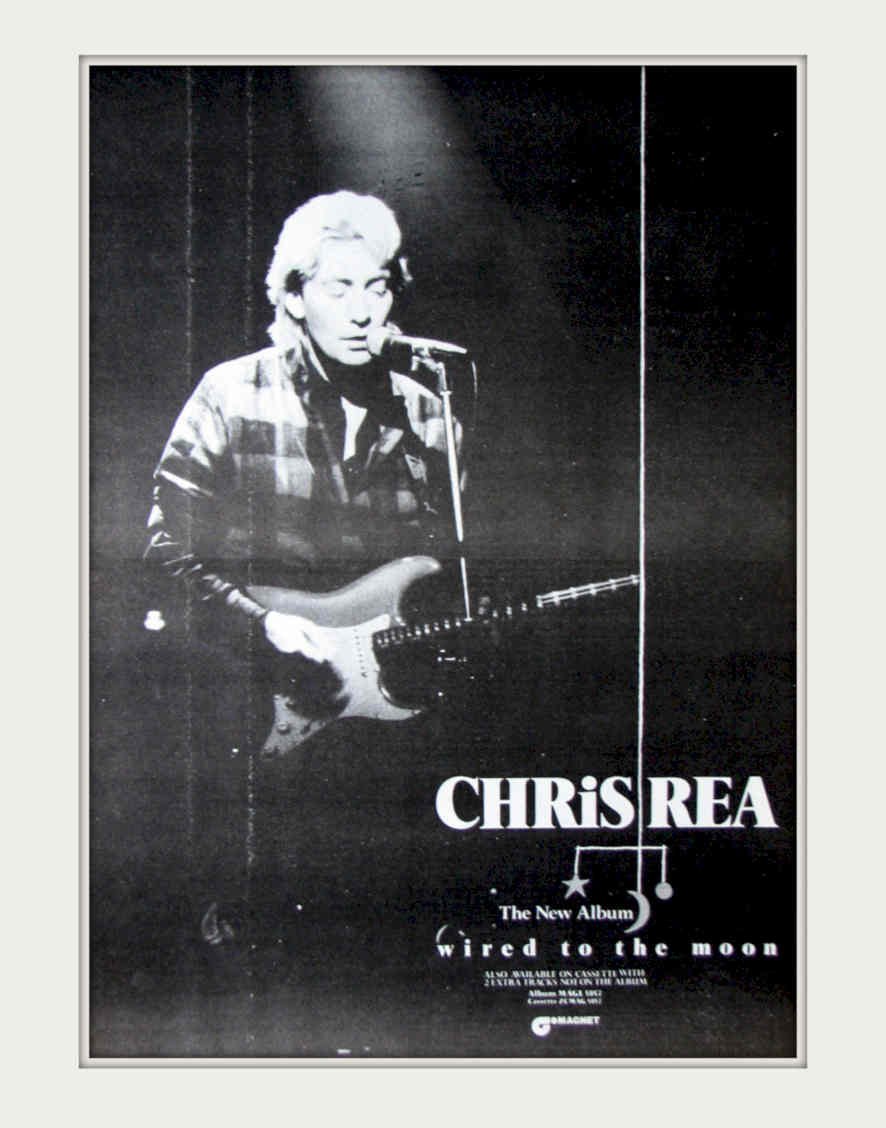 Chris Rea Wired Vintage Retro Advert Poster A4 Photo Print