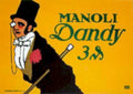 Dandy Manoli 3s Vintage Retro Advert Poster A4 Photo Print