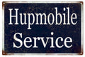 Hupmobile Service Sign Vintage Retro Advert Ads A4 Photo Print