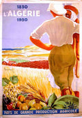 L'Algerie1830 1930 Vintage Advert A4 Photo Print