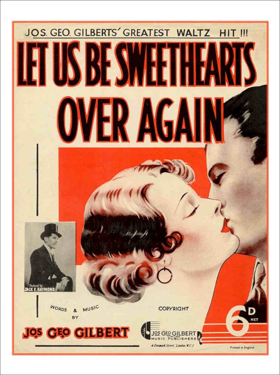 Let Us Be Sweethearts Sheet Music Vintage Retro Advert Poster A4 Photo Print