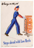 Low Heels Worker American World War II Advert Poster