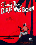 MUJZ1027, Dixie was Born  Advert A4 Photo Print