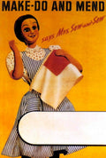 Make Do Mend 1 1940s Vintage Retro Advert Poster