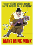 Make Mine Mink Vintage Retro Advert Poster A4 Photo Print