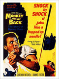 Monkey On My Back Drugs Exploitation Movie Poster 1950s Vintage Retro Advert Po