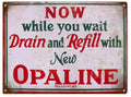 Opaline Drain Sign Vintage Retro Advert Ads A4 Photo Print