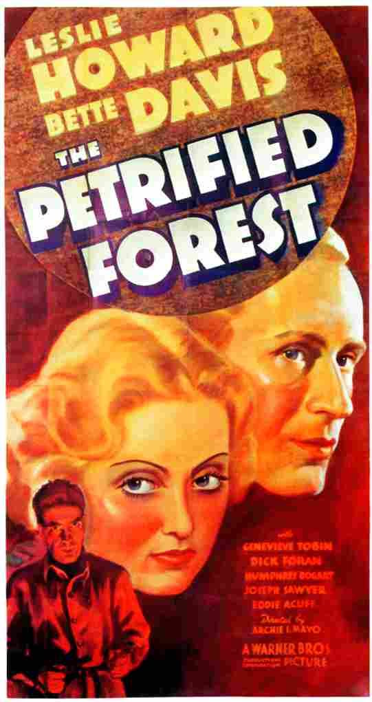 Petrified Forest The 16  film star poster A4 Photo Print