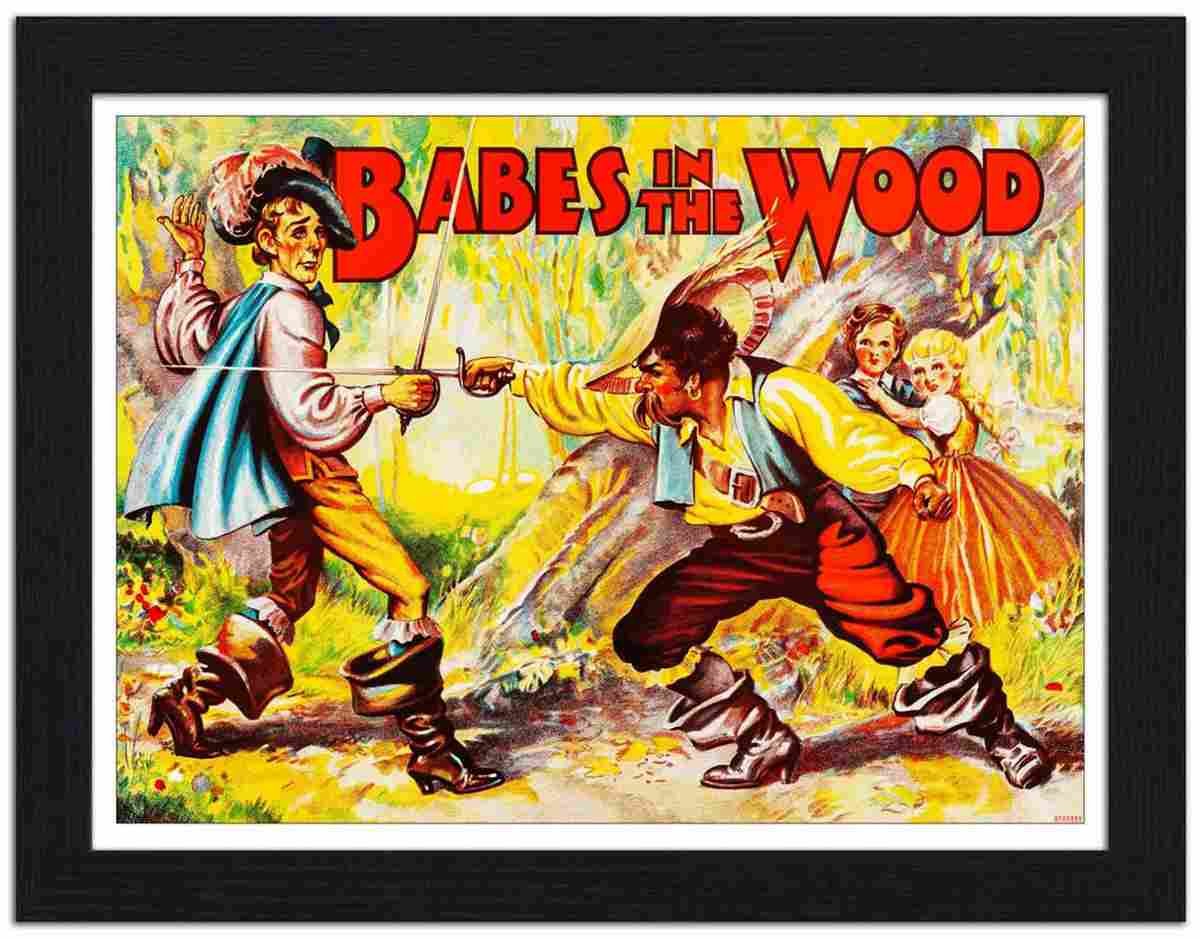 RP FRAME 00499 babes in the wood pantomime poster Advert A4 Photo Print