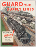 Railroad Supply Lines American World War II Advert Poster