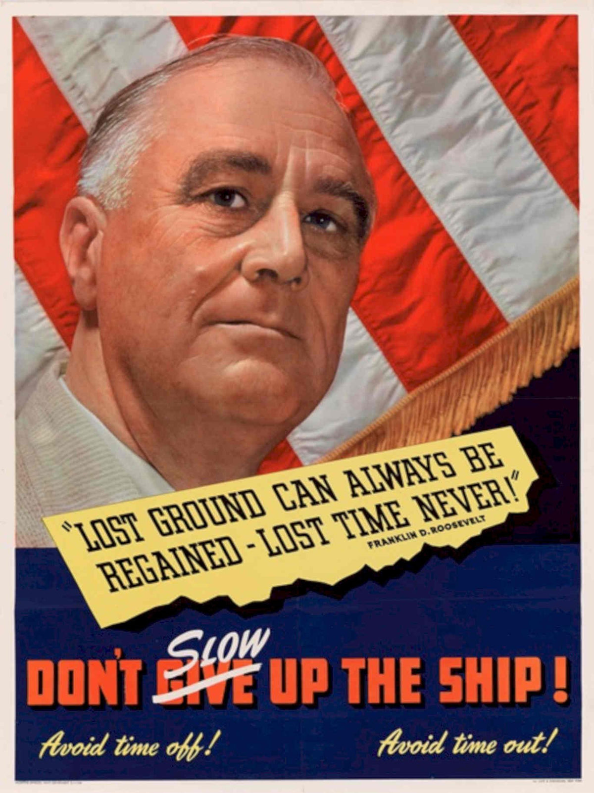 Roosevelt Ship Flag American World War II Advert Poster