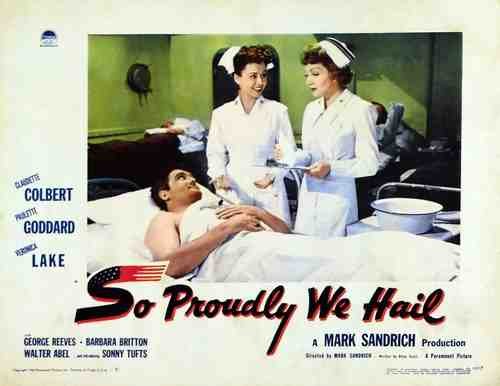  So Proudly We Hail 01 film star poster A4 Photo Print