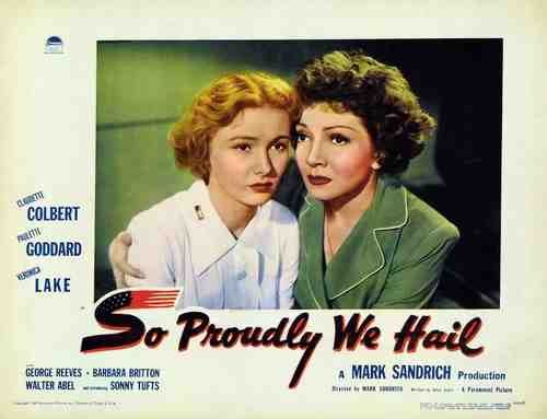  So Proudly We Hail 06 film star poster A4 Photo Print