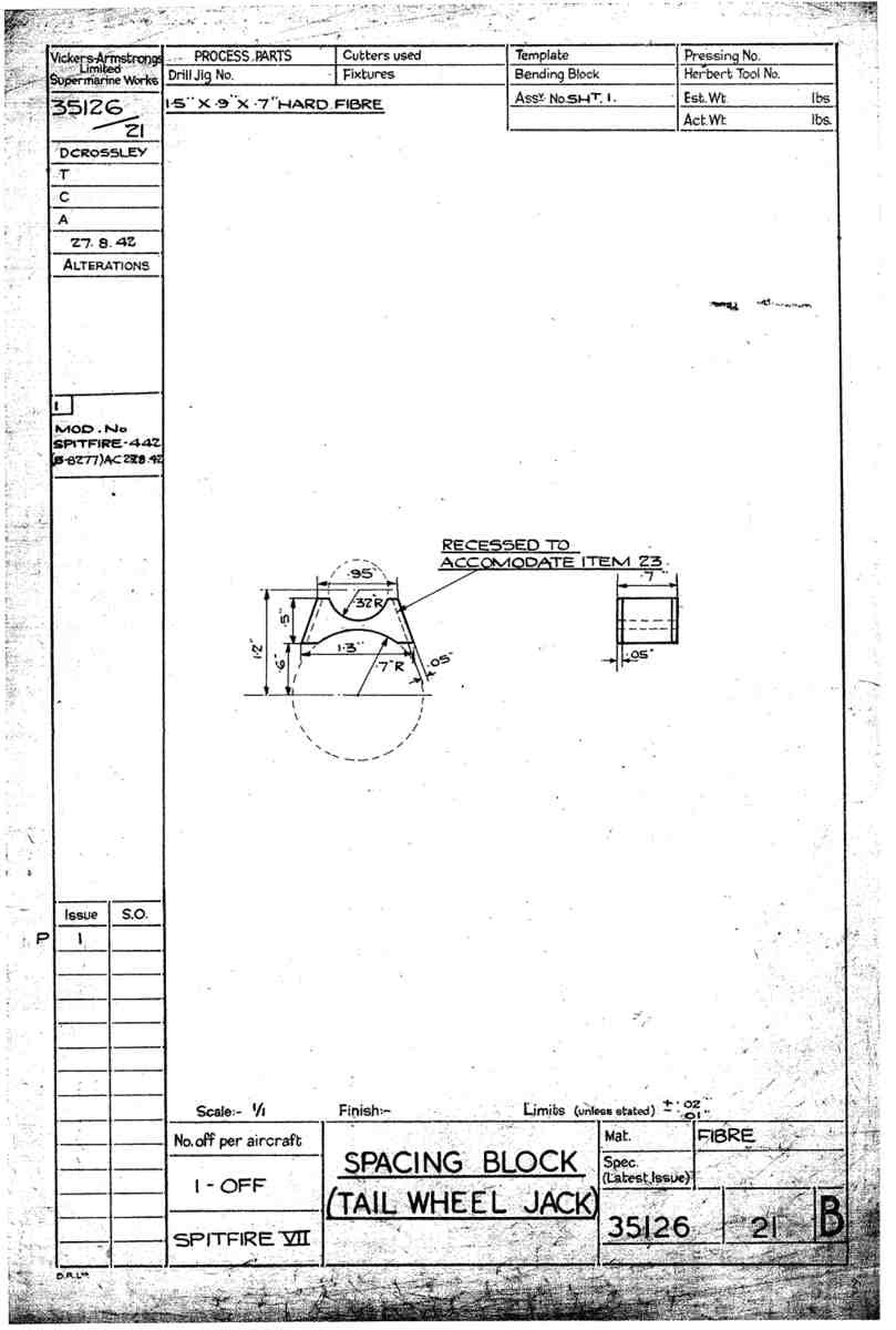 Spitfire Mk VII Type 351 Blueprints 35126 21 B Spacing Block (tail wheel jack) A4 Photo Print