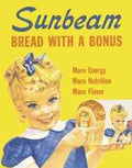 Sunbeam Bread 226 Vintage Advert A4 Photo Print