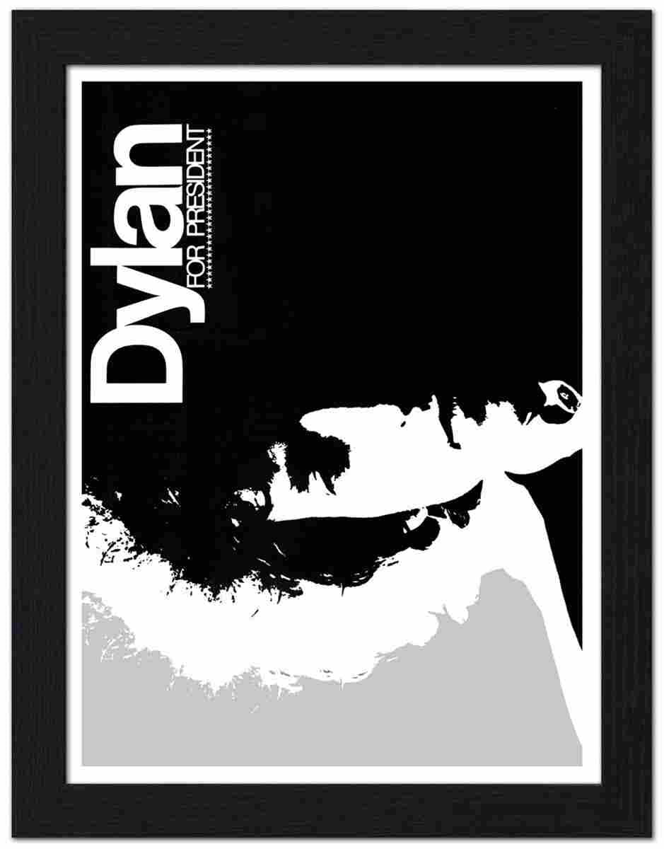 VP FRAME 160407 01 bob dylan for president Advert A4 Photo Print