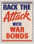 War Attack Bonds American World War II Advert Poster