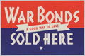 War Bonds Poster 6 American World War II Advert Poster