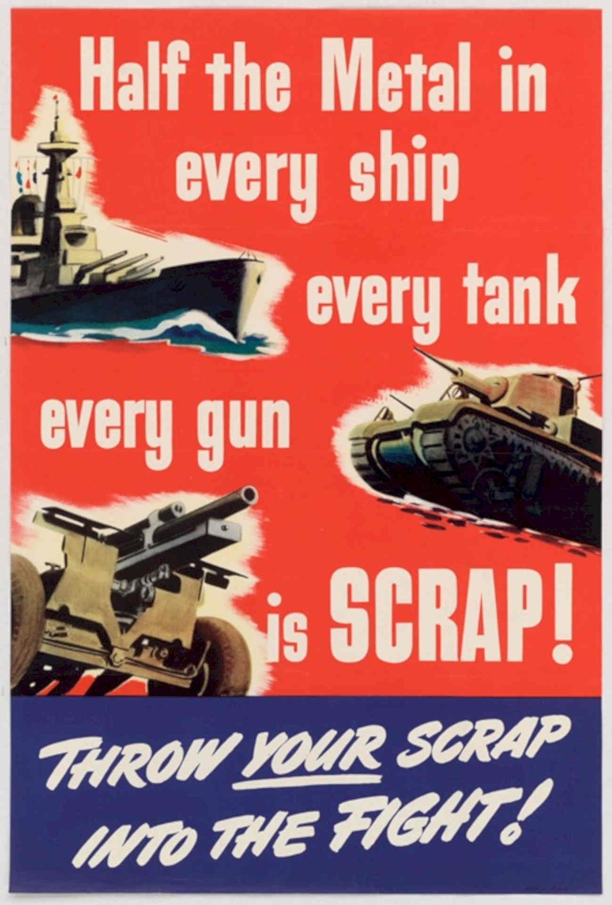 War Metal Scrap American World War II Advert Poster